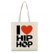 Эко-сумка I love HIP-HOP Бежевый фото