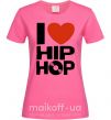 Жіноча футболка I love HIP-HOP Яскраво-рожевий фото