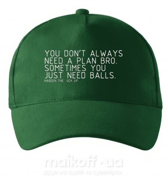 Кепка You don't always need a plan bro Темно-зеленый фото