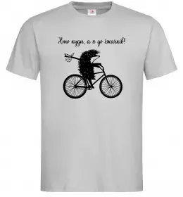 Чоловіча футболка Хто куди, а я до їжачків Сірий фото