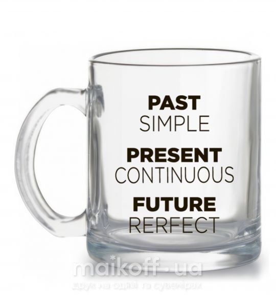 Чашка скляна Past present future Прозорий фото