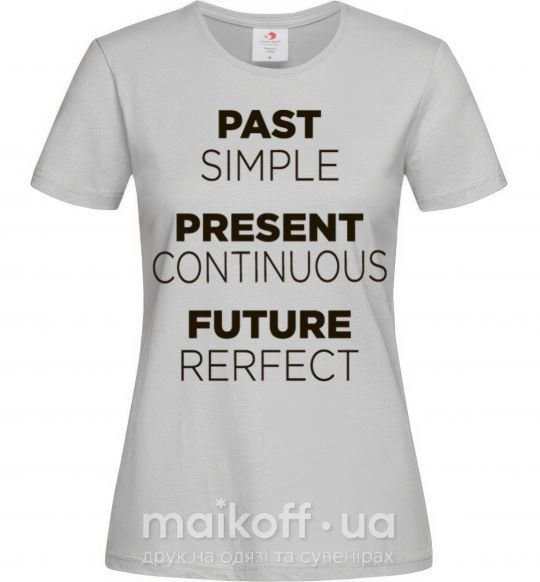 Жіноча футболка Past present future Сірий фото
