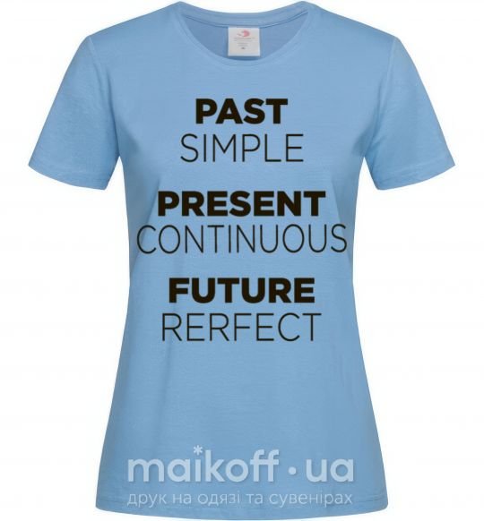 Жіноча футболка Past present future Блакитний фото