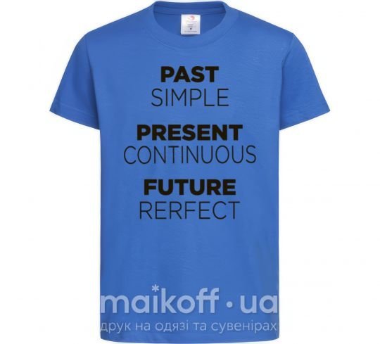 Дитяча футболка Past present future Яскраво-синій фото