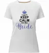 Женская премиум футболка I can't keep calm i'm the bride Белый фото