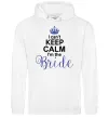 Женская толстовка (худи) I can't keep calm i'm the bride Белый фото
