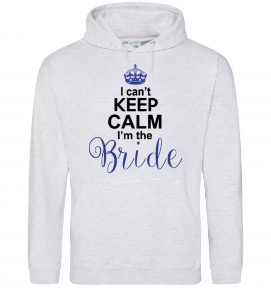 Женская толстовка (худи) I can't keep calm i'm the bride Серый меланж фото
