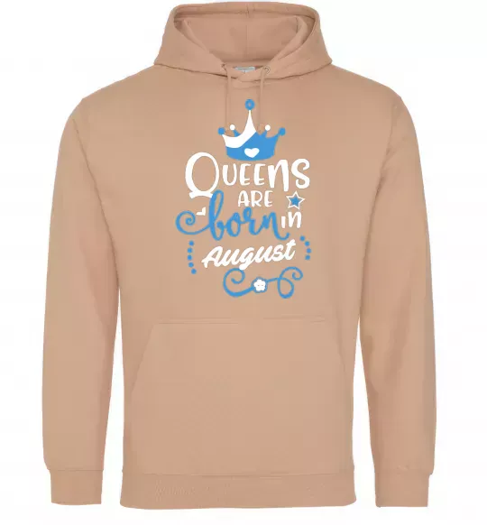 Жіноча толстовка (худі) Queens are born in August Пісочний фото