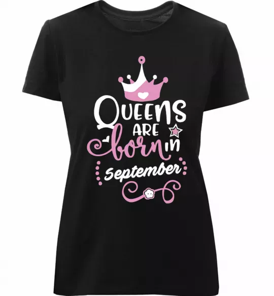 Женская премиум футболка Queens are born in September Черный фото