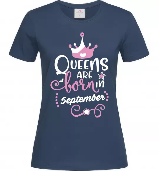 Жіноча футболка Queens are born in September Темно-синій фото