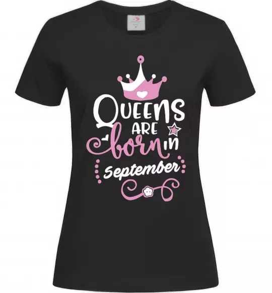 Жіноча футболка Queens are born in September Чорний фото