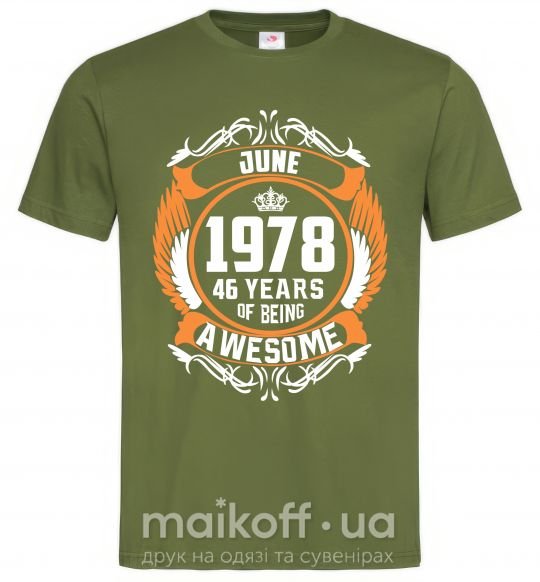 Мужская футболка June 1978 40 years of being Awesome Оливковый фото