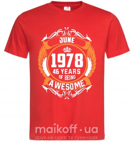 Мужская футболка June 1978 40 years of being Awesome Красный фото
