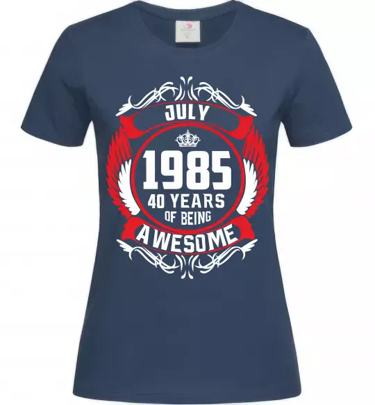 Жіноча футболка July 1985 40 years of being Awesome Темно-синій фото