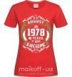 Жіноча футболка August 1978 40 years of being Awesome Червоний фото
