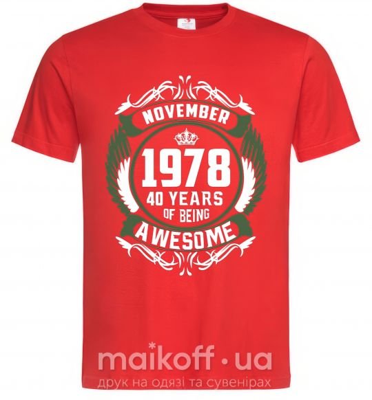 Мужская футболка November 1978 40 years of being Awesome Красный фото