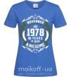 Жіноча футболка November 1978 40 years of being Awesome Яскраво-синій фото