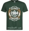Мужская футболка December 1984 40 years of being Awesome Темно-зеленый фото