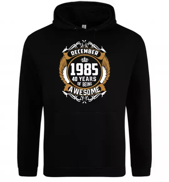 Женская толстовка (худи) December 1985 40 years of being Awesome Черный фото