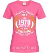 Женская футболка May 1978 40 years of being Awesome Ярко-розовый фото