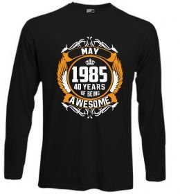 Лонгслив May 1985 40 years of being Awesome