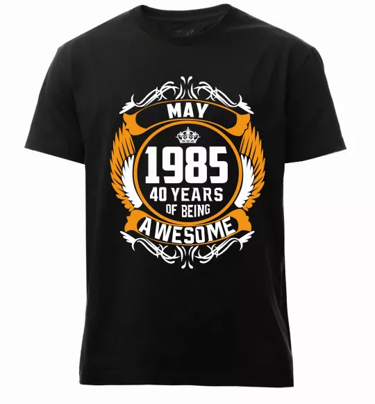 Чоловіча преміум футболка May 1985 40 years of being Awesome Чорний фото