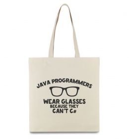 Эко-сумка Java programmers wear glasses because they can't C