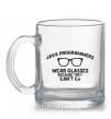 Чашка стеклянная Java programmers wear glasses because they can't C Прозрачный фото