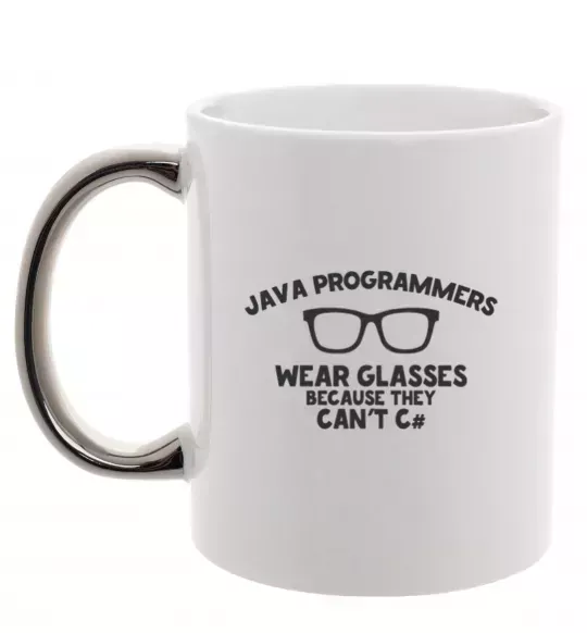 Чашка з кольоровою ручкою Java programmers wear glasses because they can't C Срібло фото