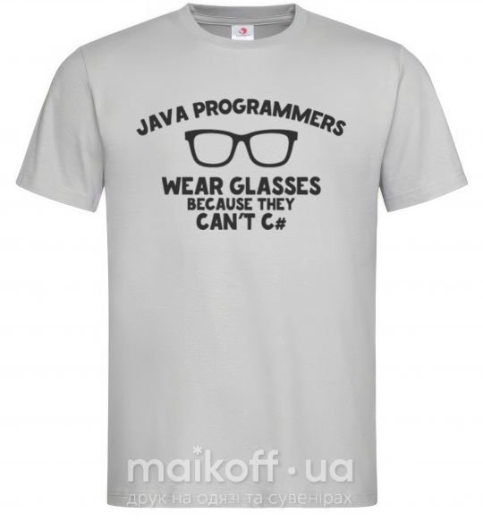 Мужская футболка Java programmers wear glasses because they can't C Серый фото