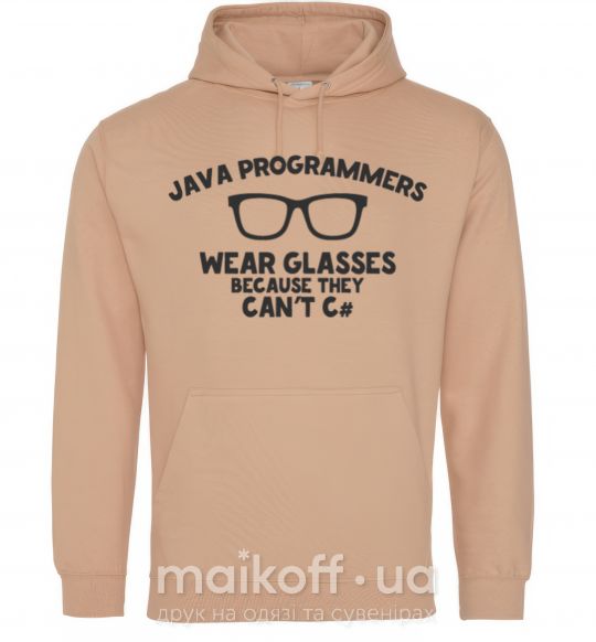 Мужская толстовка (худи) Java programmers wear glasses because they can't C Песочный фото