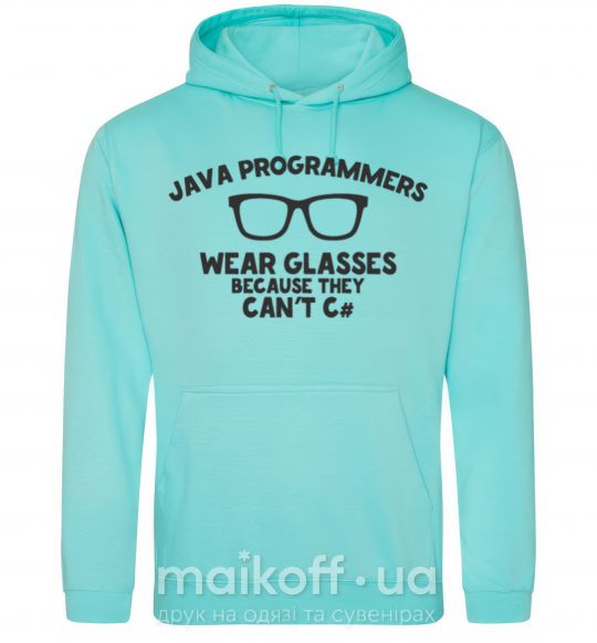 Женская толстовка (худи) Java programmers wear glasses because they can't C Мятный фото