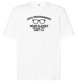 Футболка Оверсайз Java programmers wear glasses because they can't C