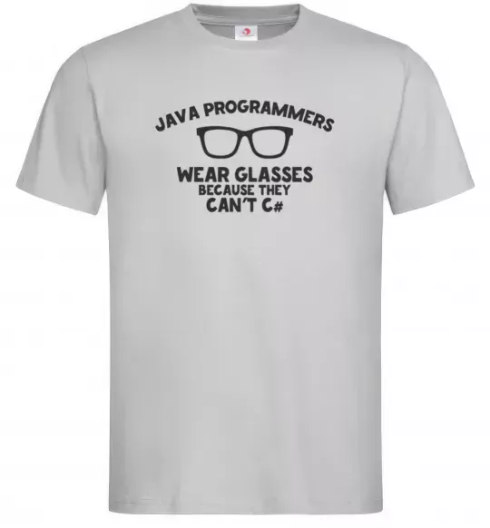 Мужская футболка Java programmers wear glasses because they can't C Серый фото