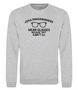 Свитшот Java programmers wear glasses because they can't C