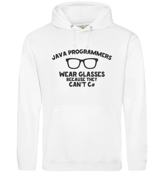 Женская толстовка (худи) Java programmers wear glasses because they can't C Белый фото