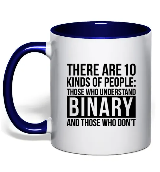 Чашка з кольоровою ручкою There are 10 kinds of people Глибокий темно-синій фото