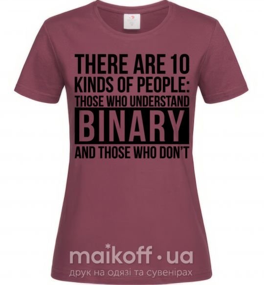Жіноча футболка There are 10 kinds of people Бордовий фото