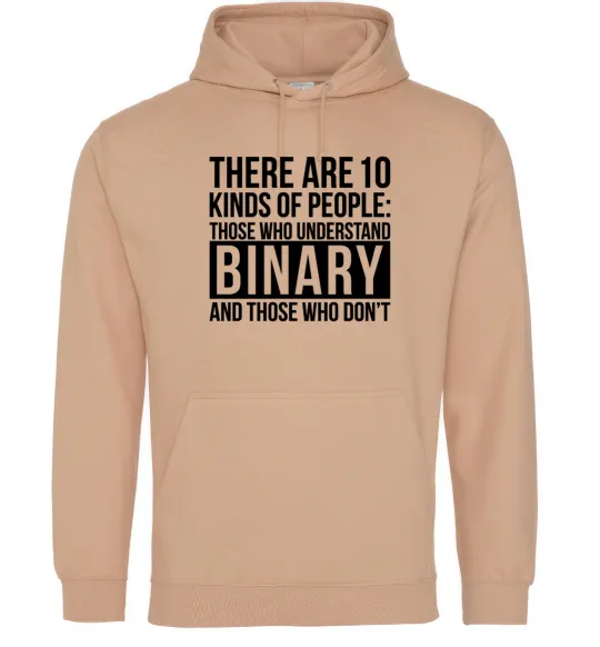 Чоловіча толстовка (худі) There are 10 kinds of people Пісочний фото