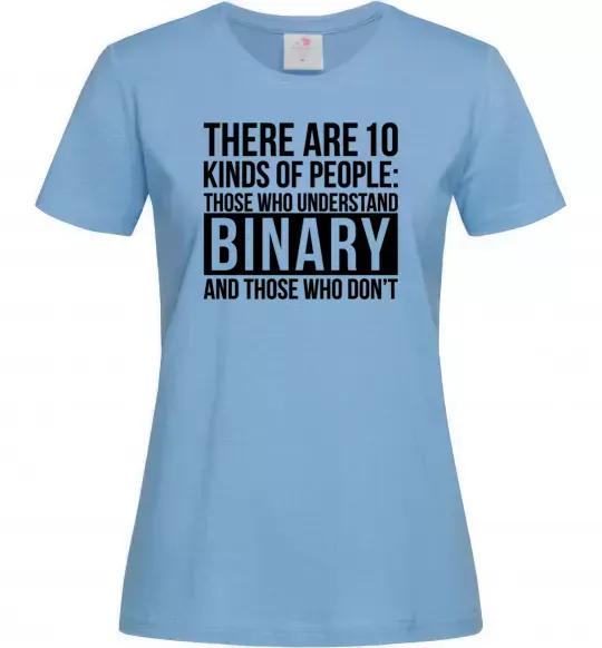 Жіноча футболка There are 10 kinds of people Блакитний фото