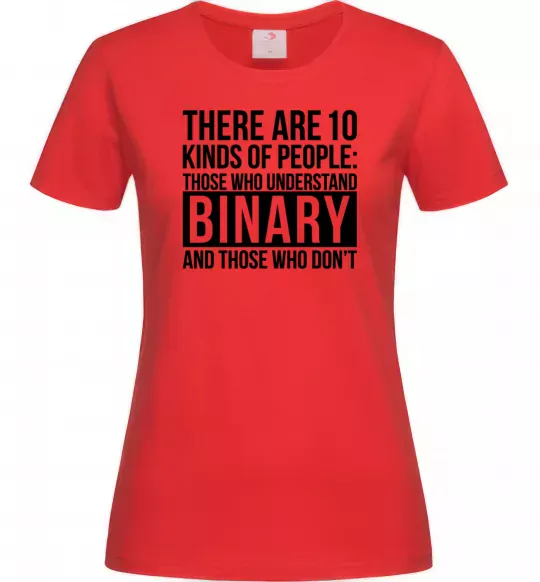Жіноча футболка There are 10 kinds of people Червоний фото