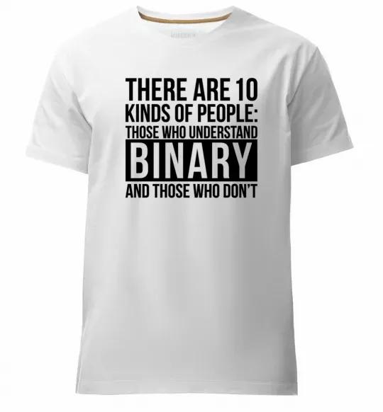 Мужская премиум футболка There are 10 kinds of people Белый фото