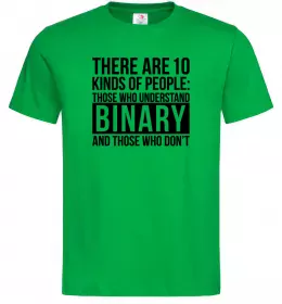 Мужская футболка There are 10 kinds of people Зеленый фото