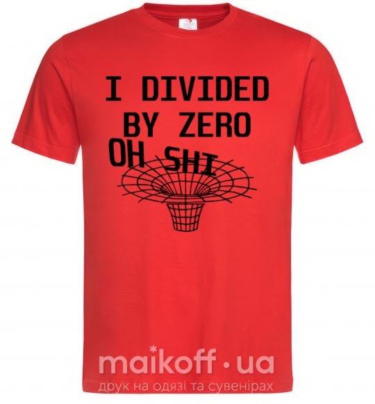 Мужская футболка I divided by zero oh shi Красный фото