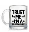 Чашка стеклянная Trust me i'm a programmer Прозрачный фото