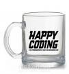 Чашка стеклянная Happy coding Прозрачный фото