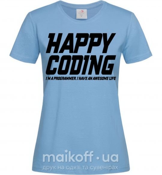 Женская футболка Happy coding Голубой фото