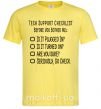 Мужская футболка Tech support checklist Лимонный фото