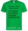 Мужская футболка Tech support checklist Зеленый фото