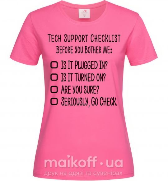 Женская футболка Tech support checklist Ярко-розовый фото